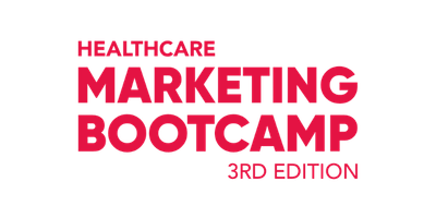 Healthcare Marketing Bootcamp